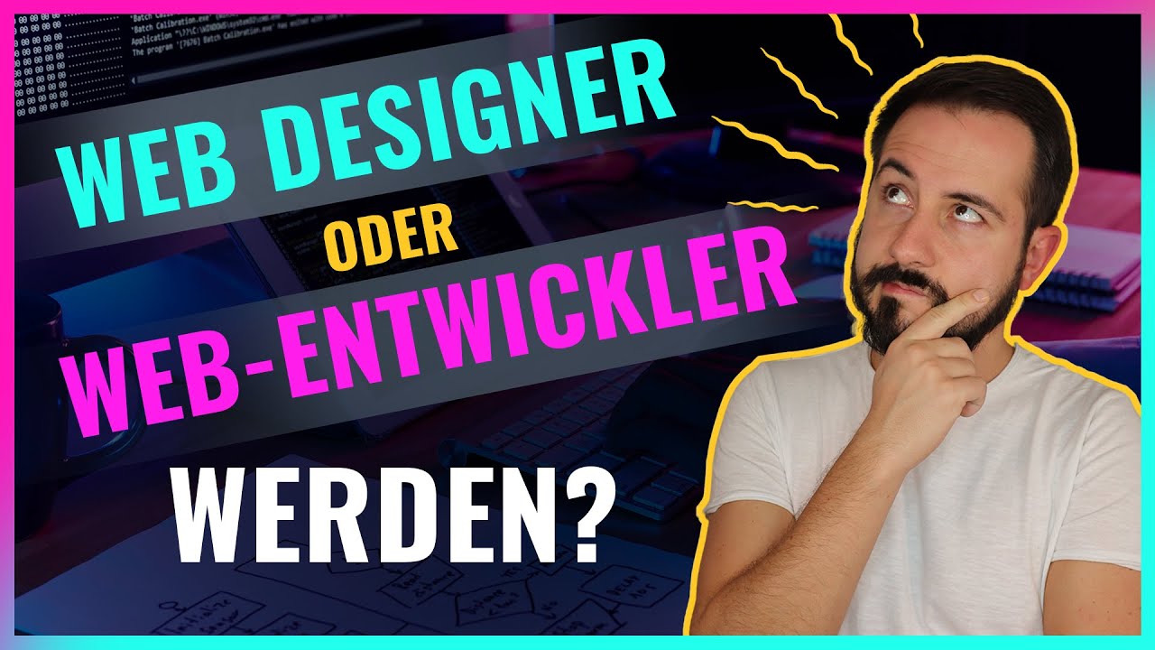 Webdesigner oder Webentwickler werden? Was ist besser f&uuml;r dich?