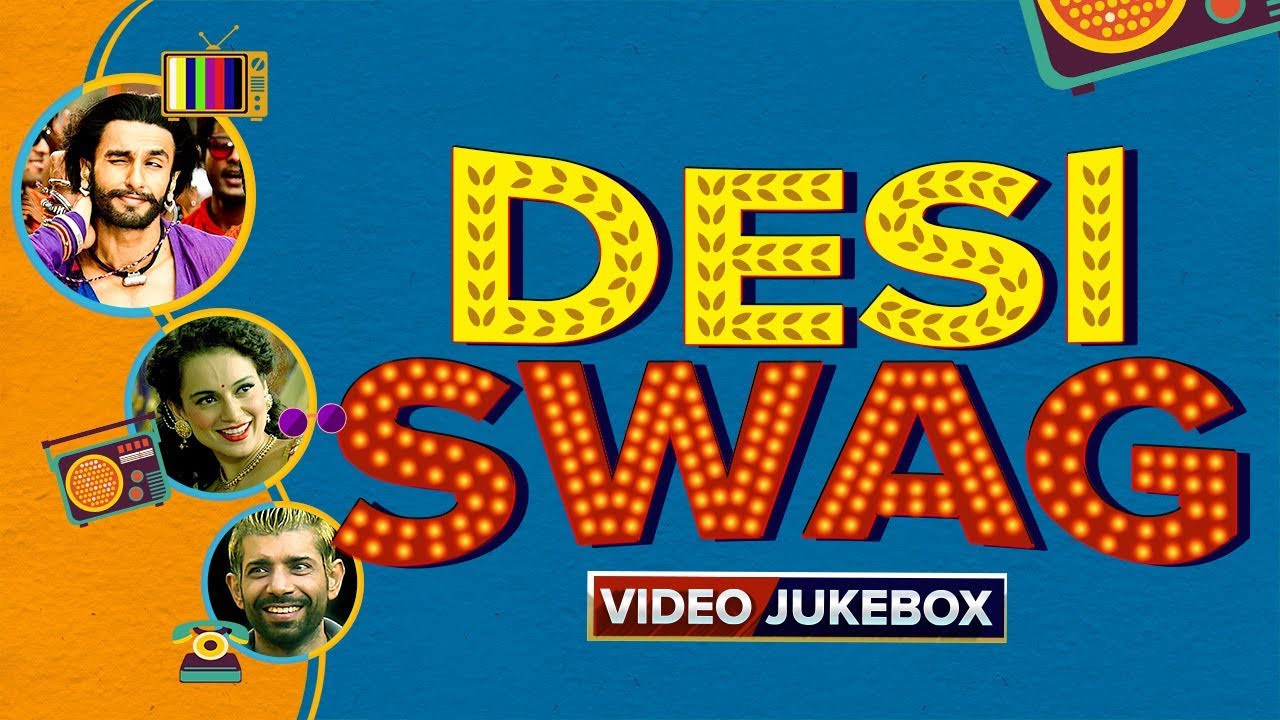Desi Swag | Video Jukebox | Hindi Songs