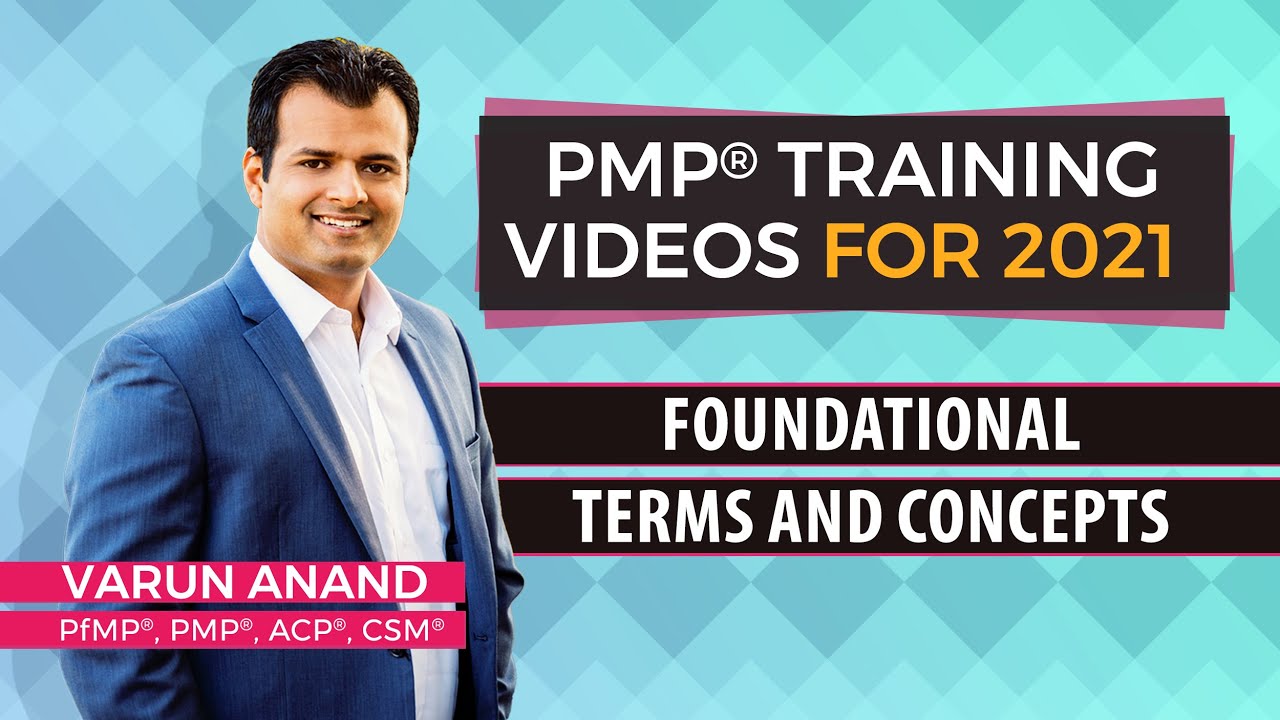 PMP exam prep - PMP certification- PMP training videos-Terms and Concepts (2024)-Video 4
