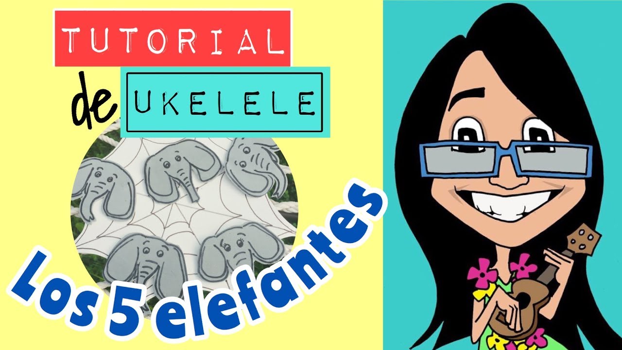 Tutorial de ukelele para canciones infantiles - 