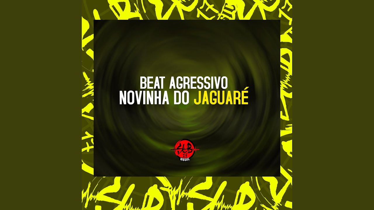 Beat Agressivo Novinha do Jaguaré