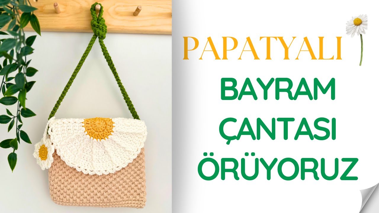 Papatyalı Çanta Tarifi / Kolay ve Şık