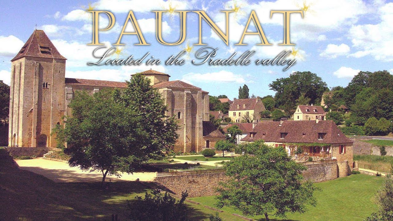 Perigord Noir | Dordogne | PAUNAT Located in the Pradelle Valley