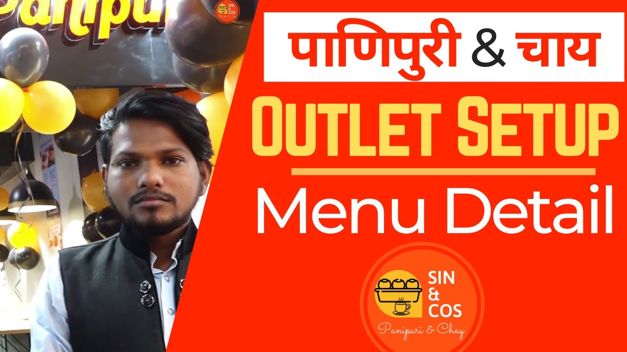 Sin&Cos Panipuri and Chai New Outlet Setup and Menu Details | By Our Directors | PushpaFoods Nagpur