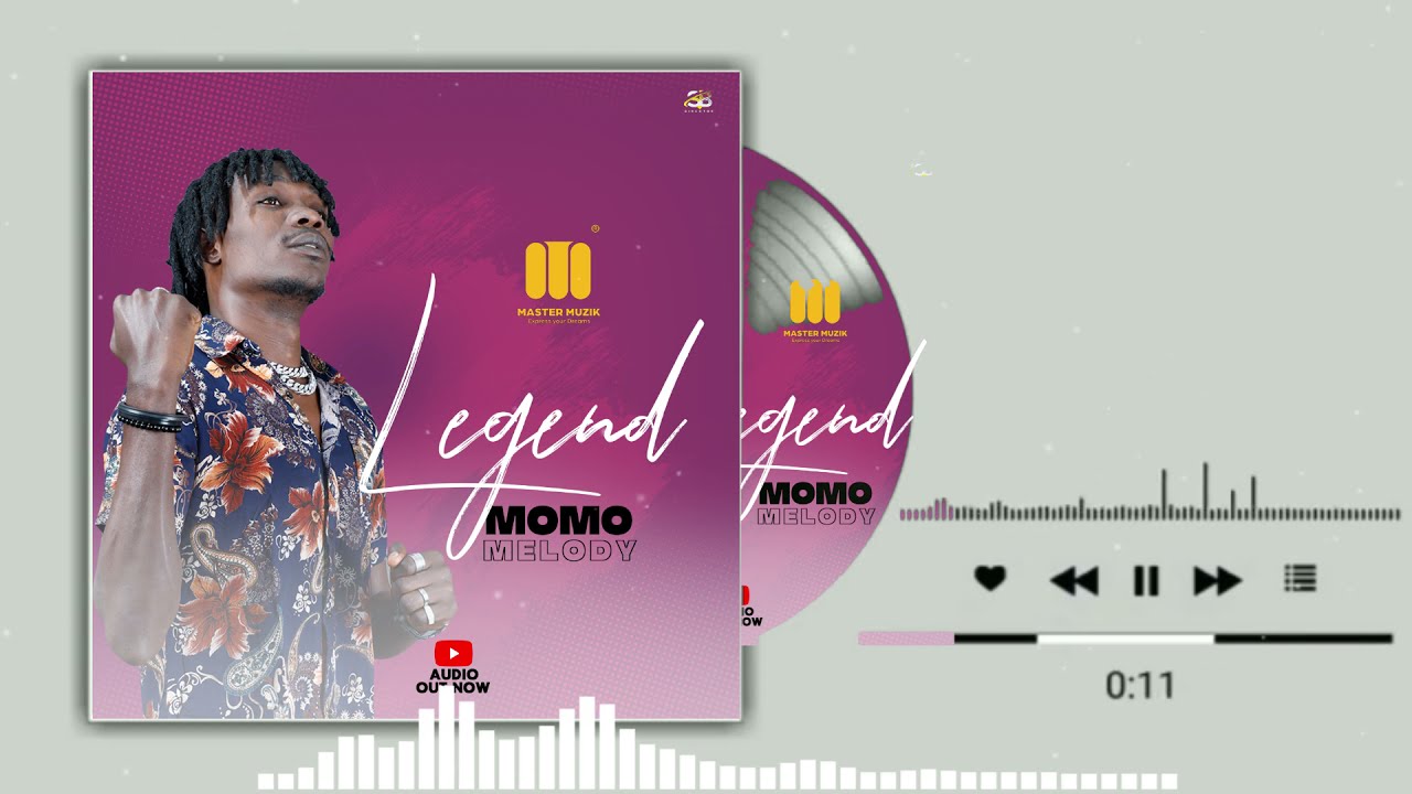 Momo Melody - Legend - Produced by Fi G the Hit maker (MasterMuzik)