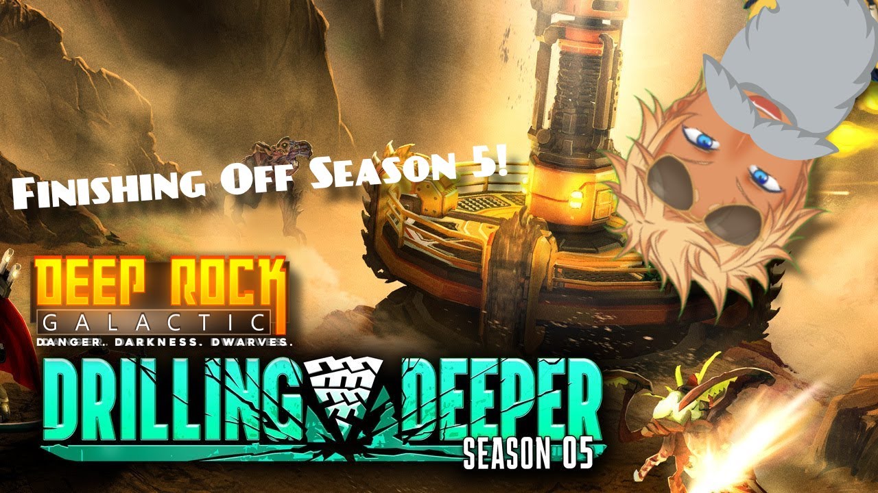 [Deep Rock Galactic] Random Missions to Finish Off Season 5! [EN/IDVtuber]