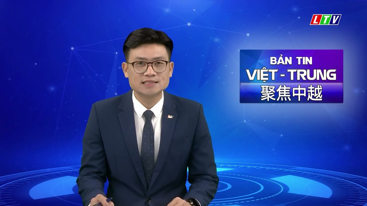 Bản tin Việt - Trung 07/03/2026