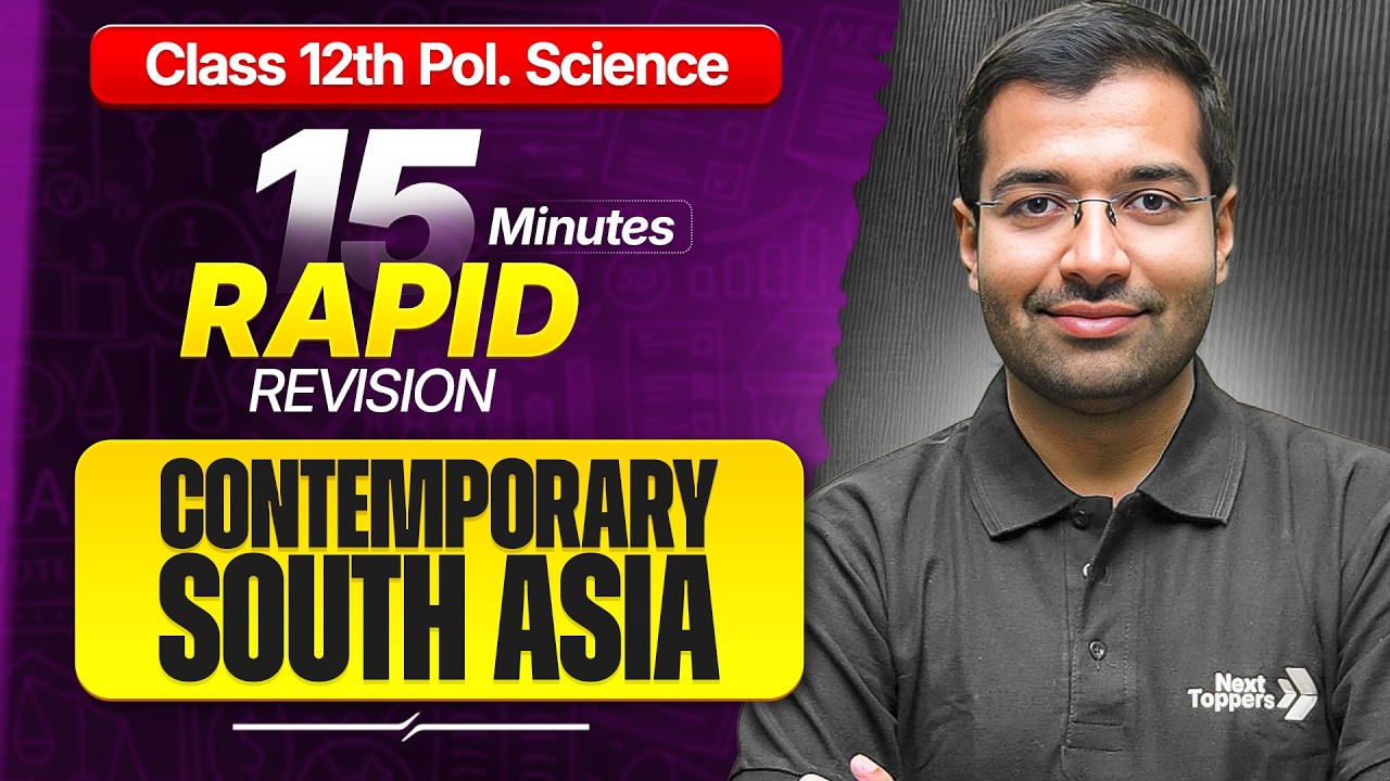 Contemporary South Asia Class 12 RAPID REVISION | 12th Pol Science Chapter 3 One Shot| CBSE 2026