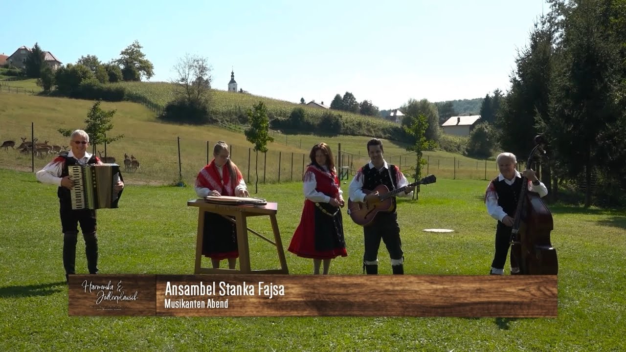 Ansambel Stanka Fajsa - Musikanten abend