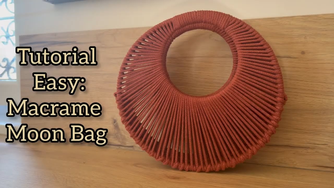 Tutorial semplice🌙 Macrame Moon Bag 🌙