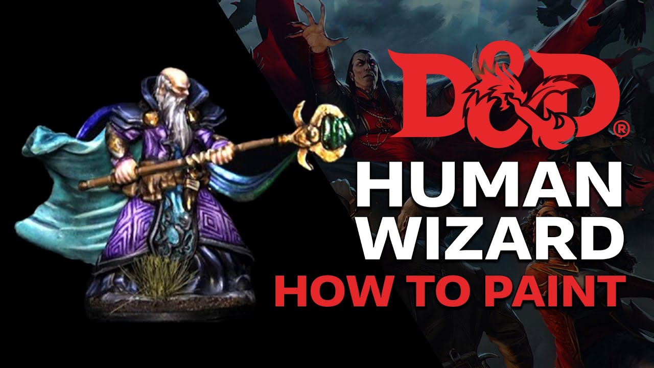 How-To | Paint D&D Human Wizard