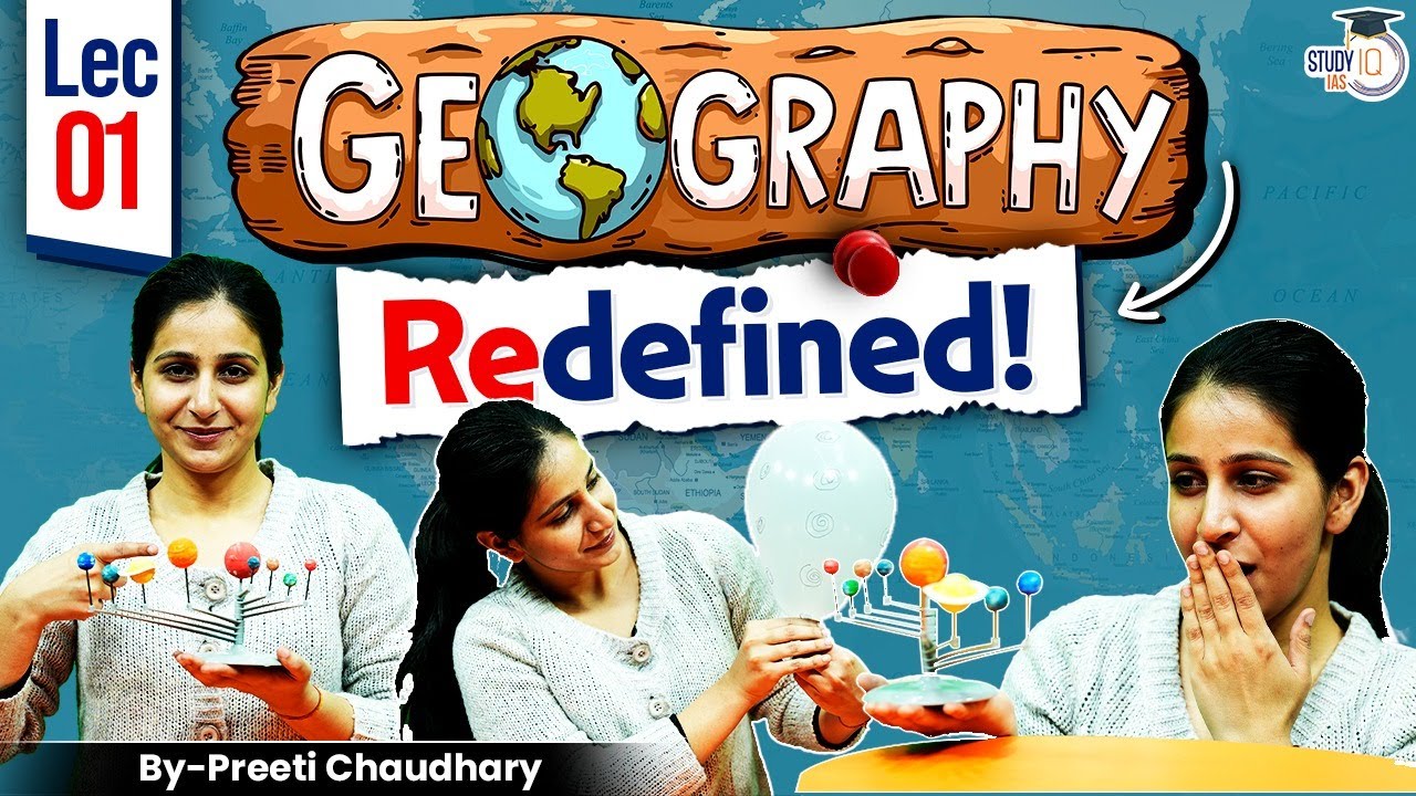 UPSC 2025 | Complete UPSC Geography Lectures | Universe Lecture #1