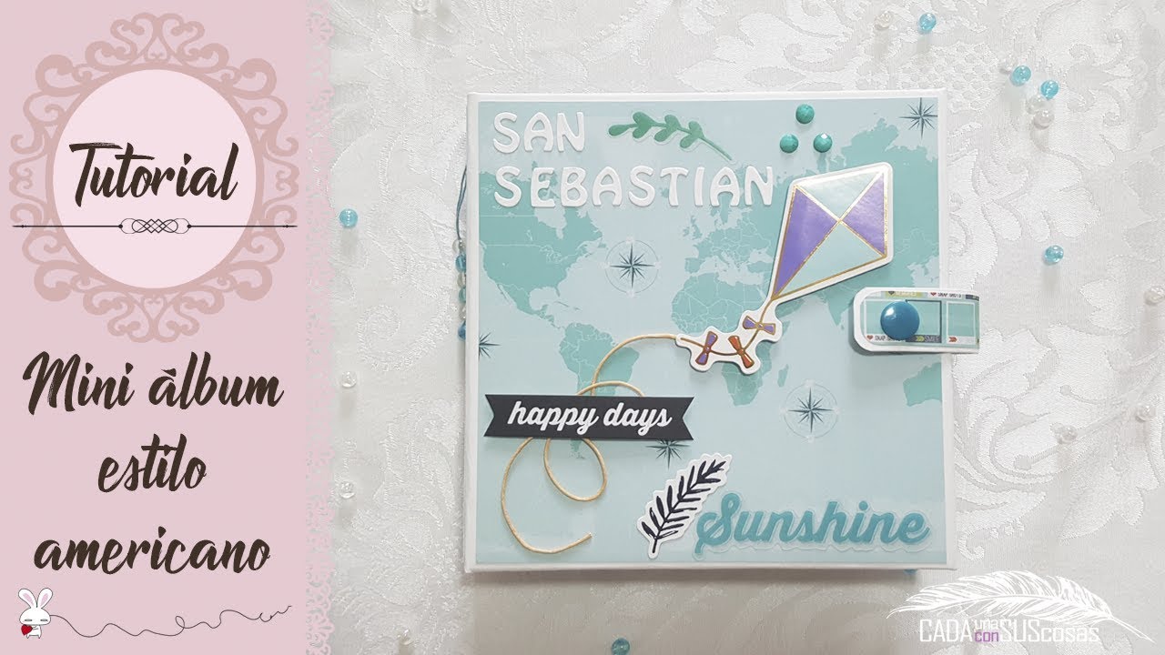 ¡RETO ABRIL! Mini álbum estilo americano SUE