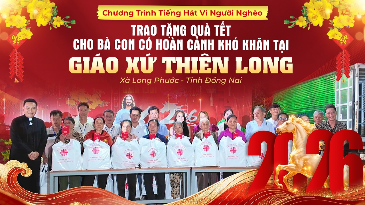 THVNN - LM NGUYỄN SANG | TRAO TẶNG QU&Agrave; TẾT CHO B&Agrave; CON TẠI GI&Aacute;O XỨ THI&Ecirc;N LONG - ĐỒNG NAI | 19.02.2026