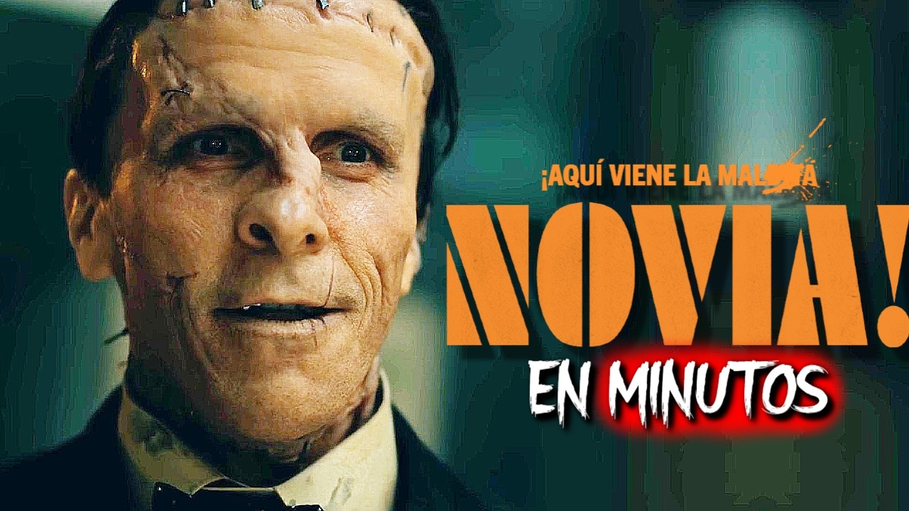 &iexcl;LA NOVIA! (2026) EN MINUTOS