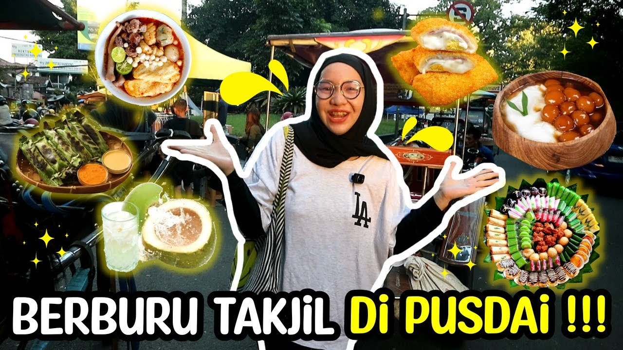 BERBURU TAKJIL DI PUSDA'I BANDUNG !!!