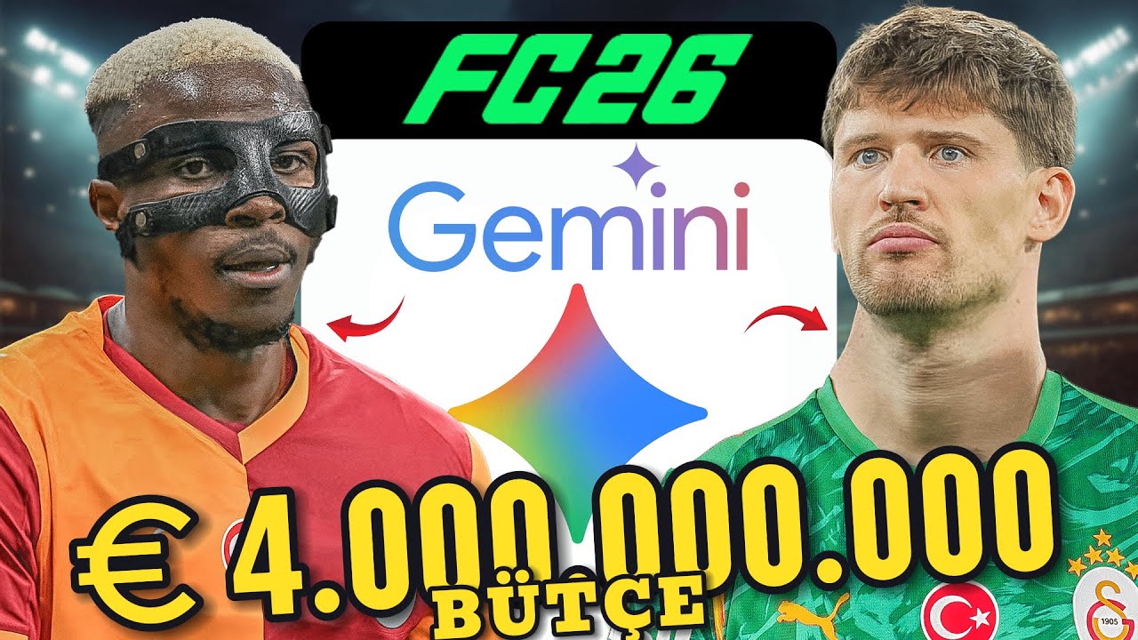 GEMİNİ 4 MİLYAR EURO BÜTÇE İLE GALATASARAY REBUILD YAPIYOR ! EA FC 26 KARİYER MODU