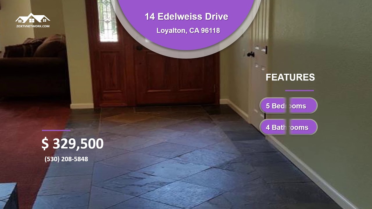 14 Edelweiss Drive   Loyalton, CA 96118   Bedrooms 5   Bathrooms 4   Price $329,500