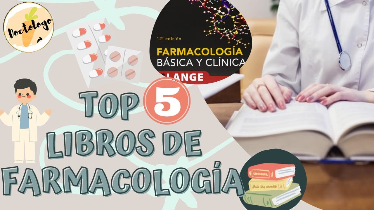 TOP 5 LIBROS DE FARMACOLOGIA MAS EPICOS EN LA HISTORIA💊