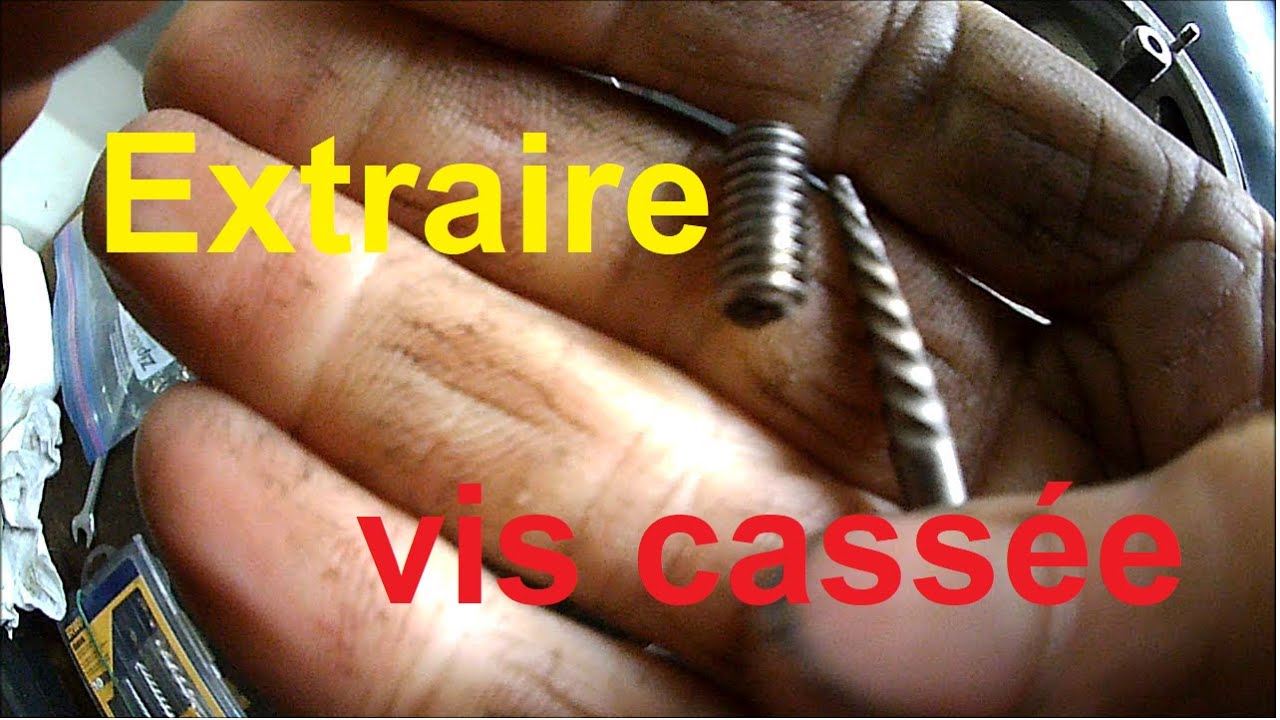 Comment Extraire une Vis Cassée