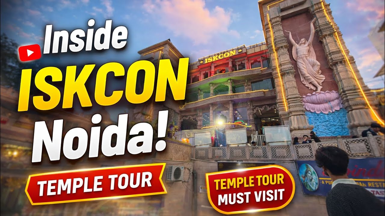 ISKCON TEMPLE NOIDA |￼ Krishna Kirtan | Noida | explore noida 