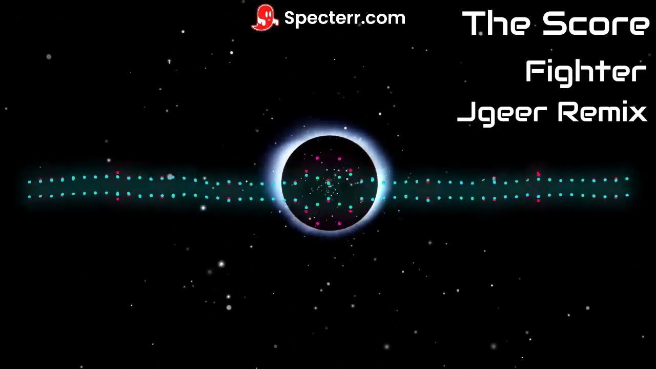 |The Score| Fighter ~Remix~