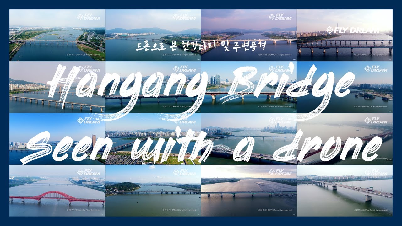 [플라이드림]드론으로 본 한강다리 및 주변 풍경 (4K) / Hangang Bridge Seen with a drone - Cinematic Drone Film