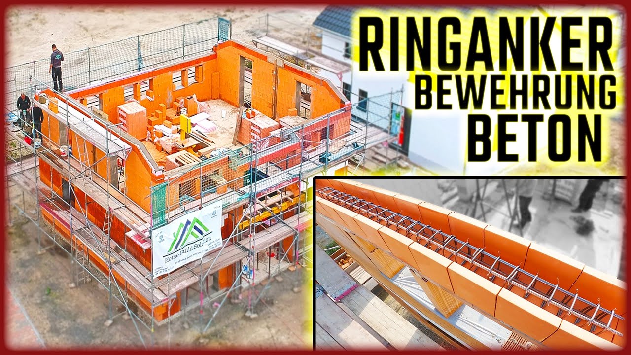 RINGANKER - Bewehrungskorb bauen & setzen | Bewehrung betonieren! | Home Build Solution