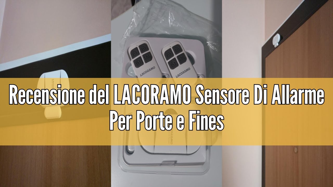 Recensione del LACORAMO Sensore Di Allarme Per Porte e Finestre 130db Con 2 Telecomandi,2 Batterie,A