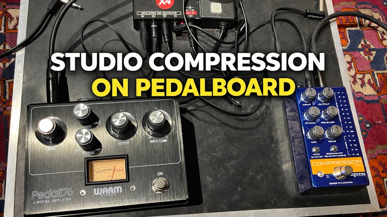 Warm Audio Pedal 76 and Empress Compressor MKII – Guitar Compressor Tone Test