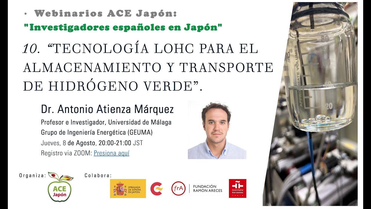 #10 Tecnología LOHC para el almacenamiento y transporte de hidrógeno verde. Dr. Antonio Atienza
