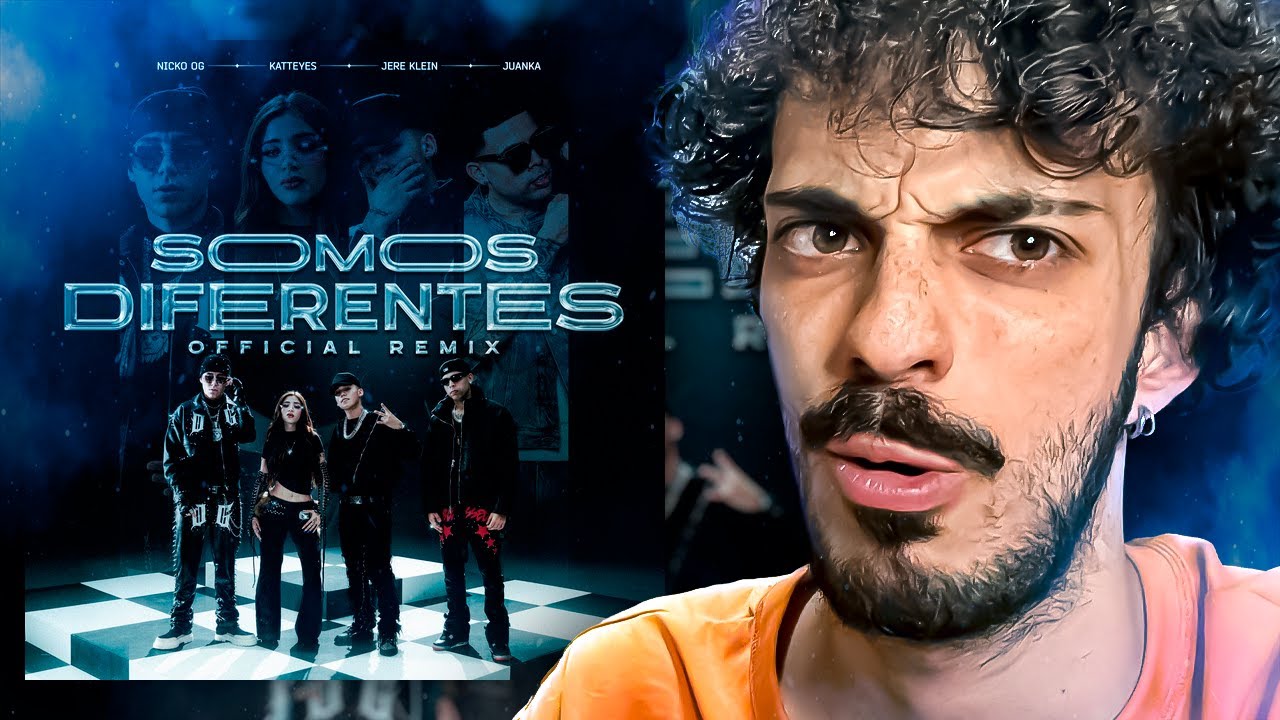 REACCIONO a "Somos Diferentes Remix" - Nickoog CLK x Jere Klein x KATTEYES x JuanKa