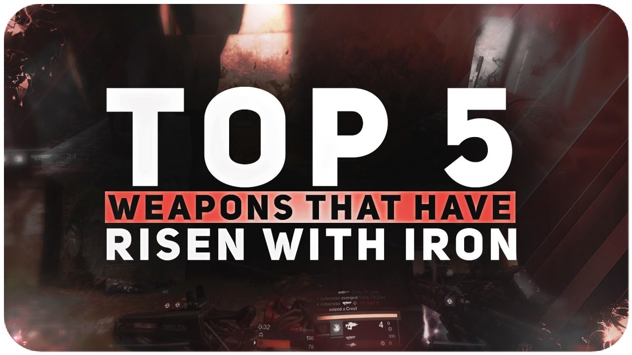 Destiny Top 5 PVP Weapons in Rise of Iron