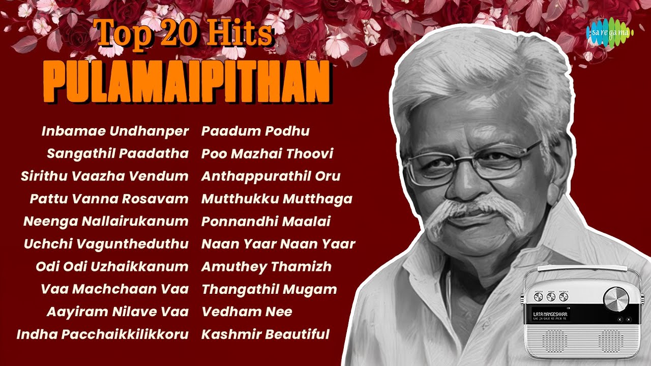Top 20 Hits of Pulamaipithan | Inbamae Undhanper | Sangathil Paadatha | Sirithu Vaazha Vendum |