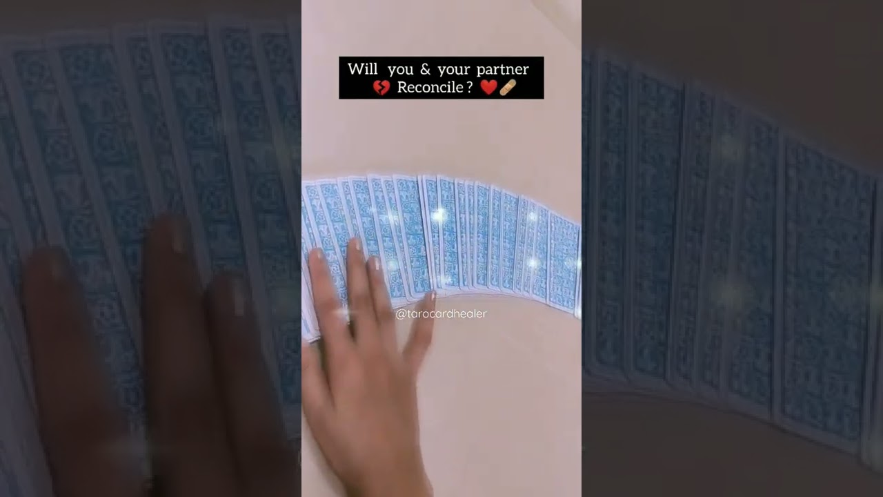 Will You both Reconcile ?(tarot reading)