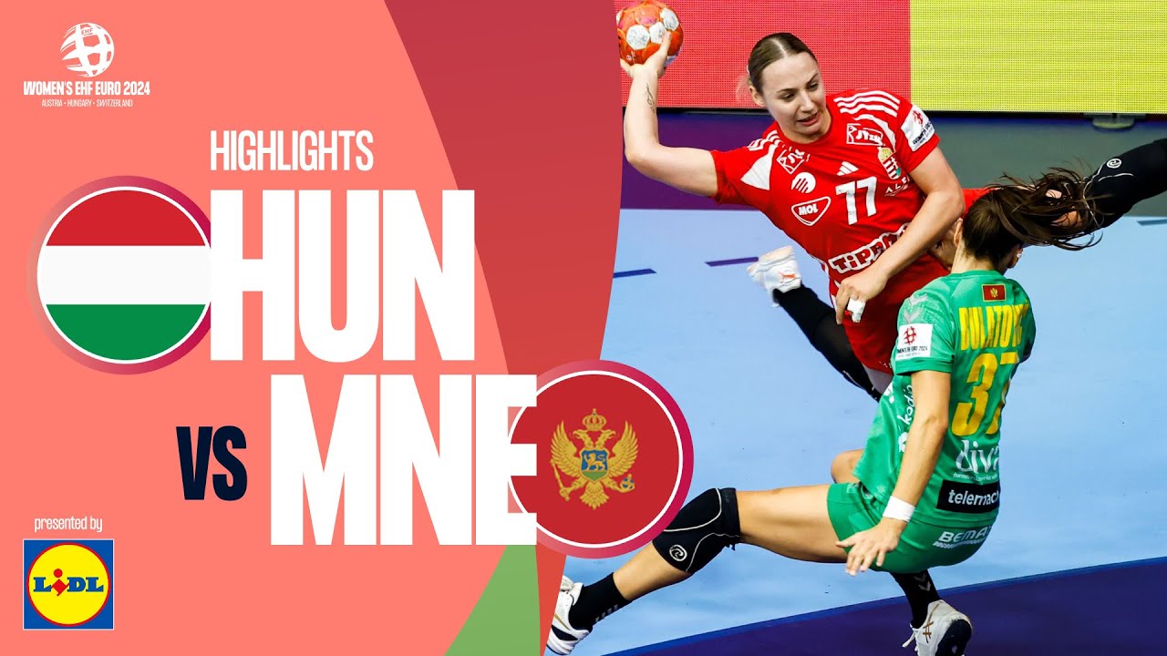 Hungary 🆚 Montenegro | Highlights | Women’s EHF EURO 2024