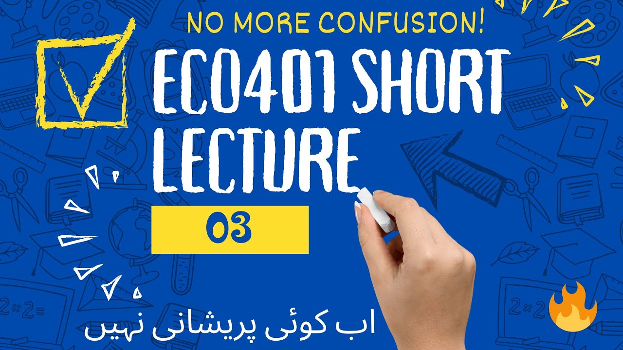 Eco401 Short Lecture 3 | Zero To Hero | Vu By Concept Building #eco401 2026