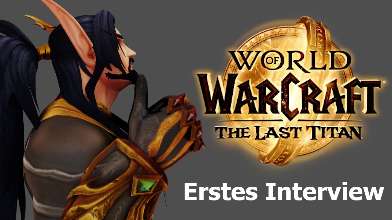 THE LAST TITAN - Das erste Interview zum Finale der World of Saga | World of Warcraft