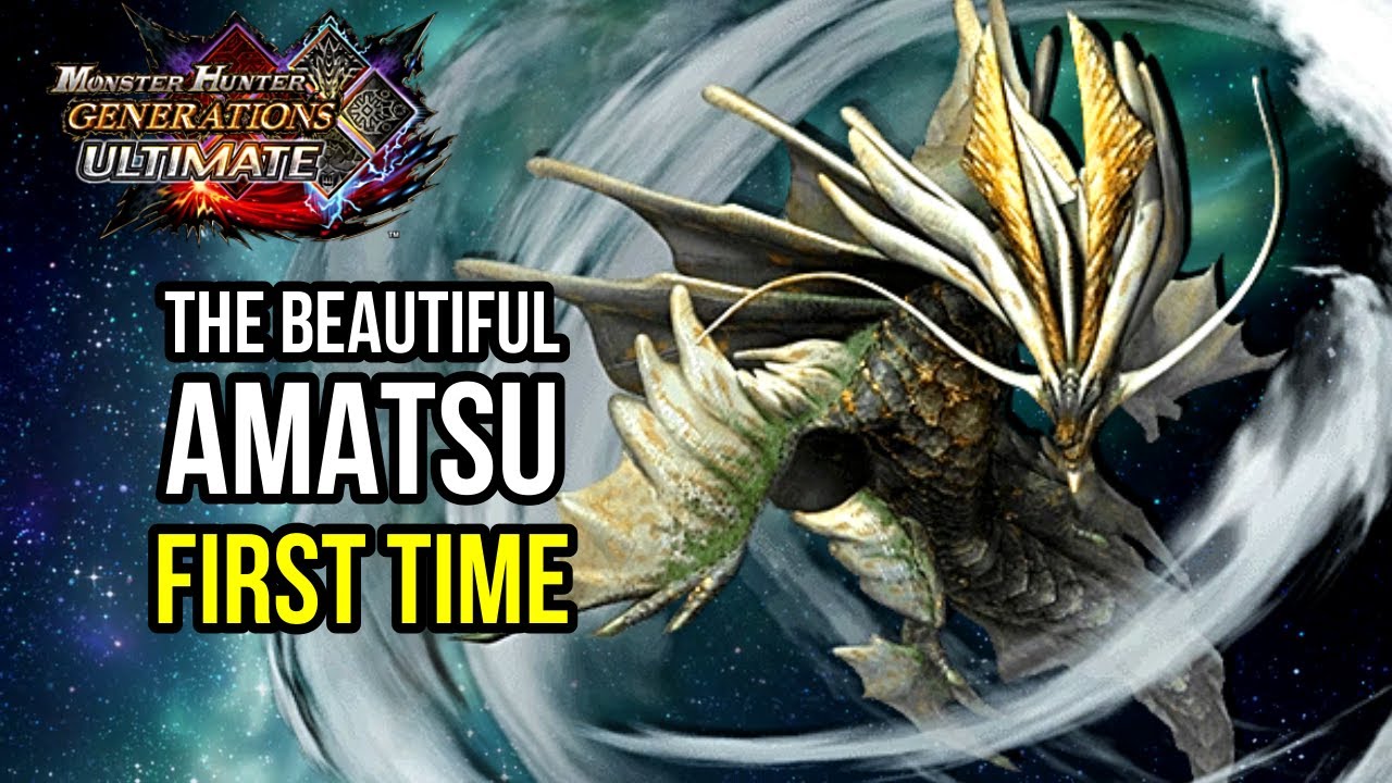 I've Never Hunted This Monster Before | MHGU AMATSU G Rank Solo