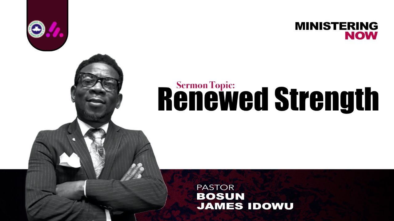 RENEWED STRENGTH PART 2