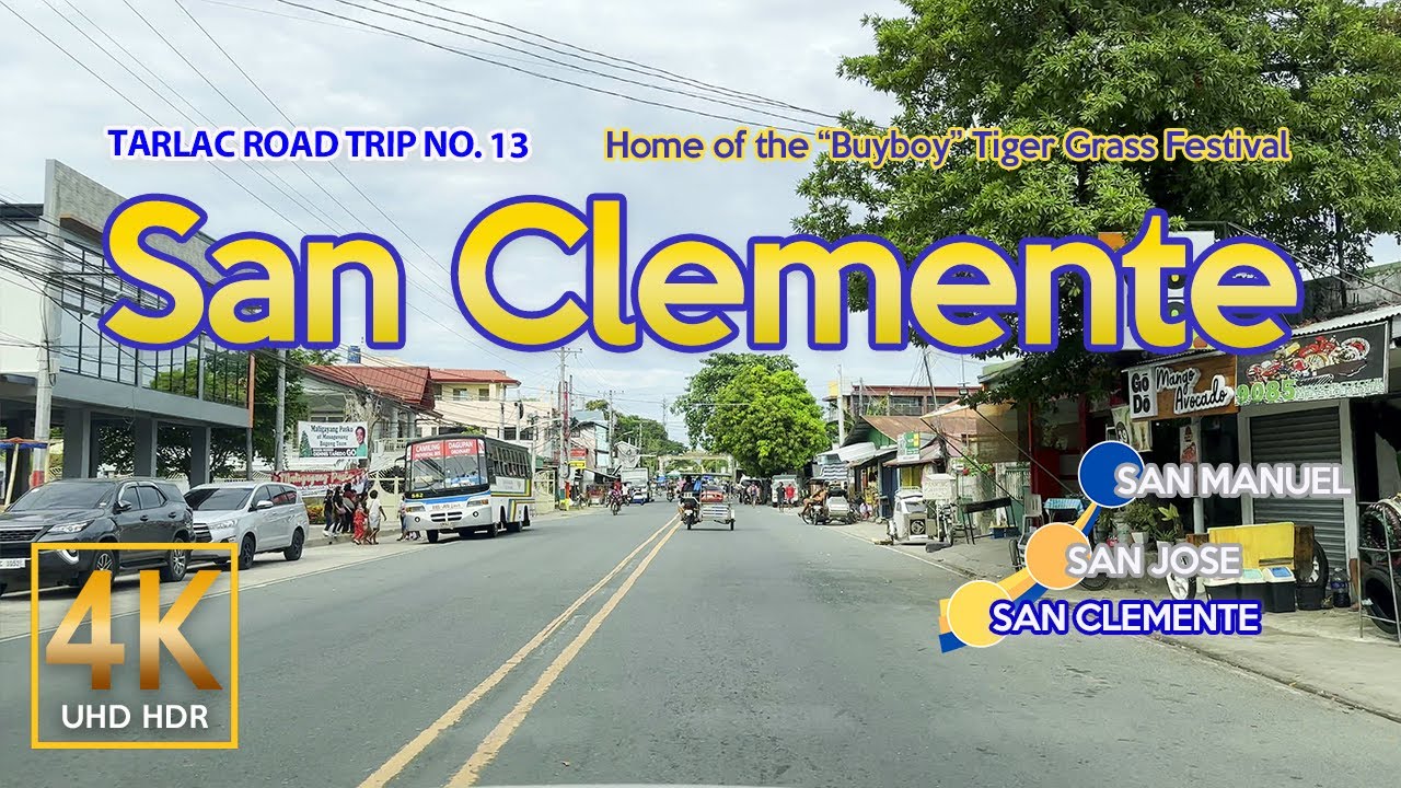 Tarlac Road Trip No. 13 SAN CELEMENTE | Central Luzon, Philippines | Driving Tour 4K