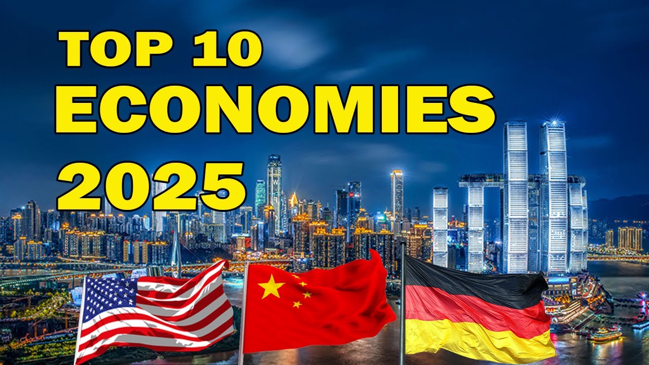 World&rsquo;s Top 10  Biggest Economies in 2025 🌍 | IMF Global Rankings
