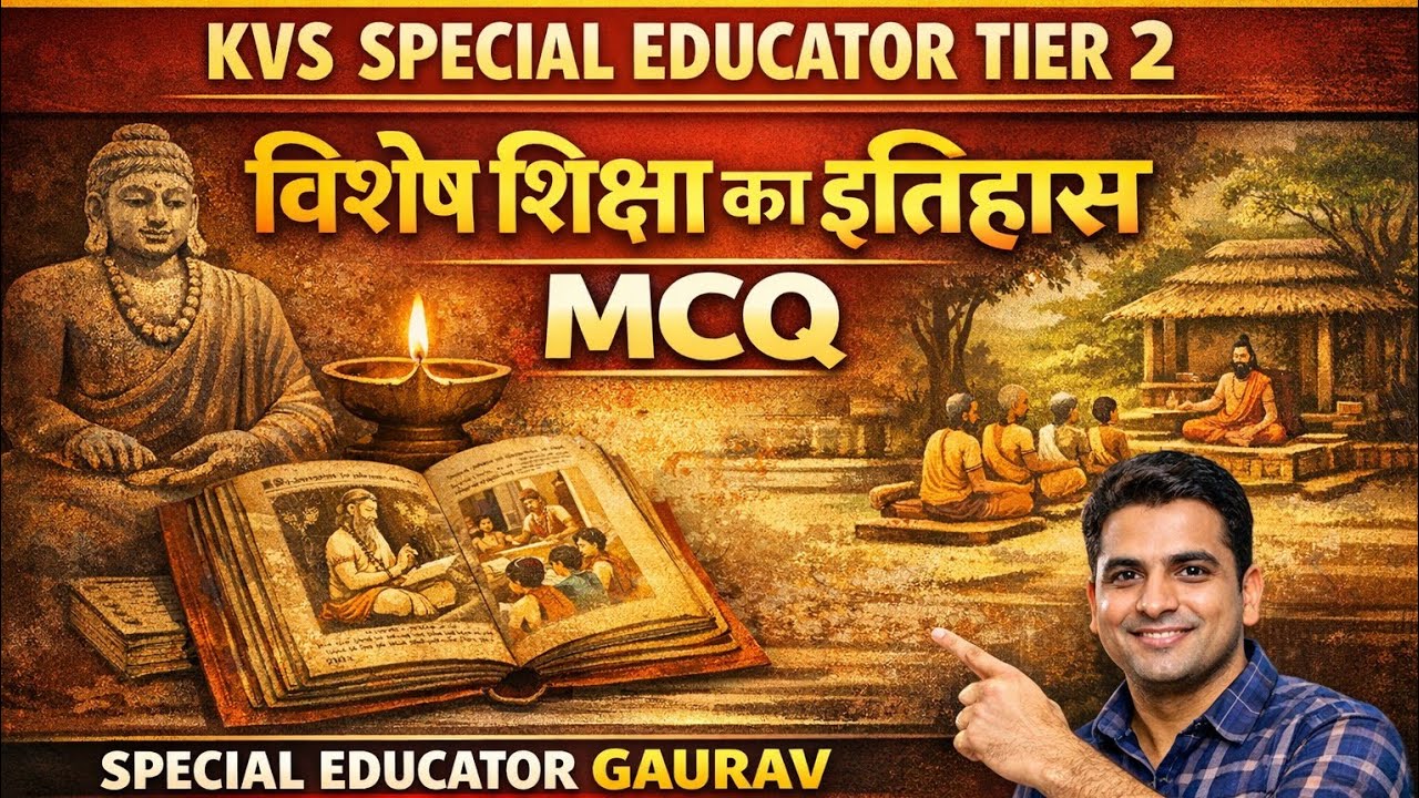 KVS SPECIAL EDUCATOR TIER 2 IMPORTANT QUESTIONS