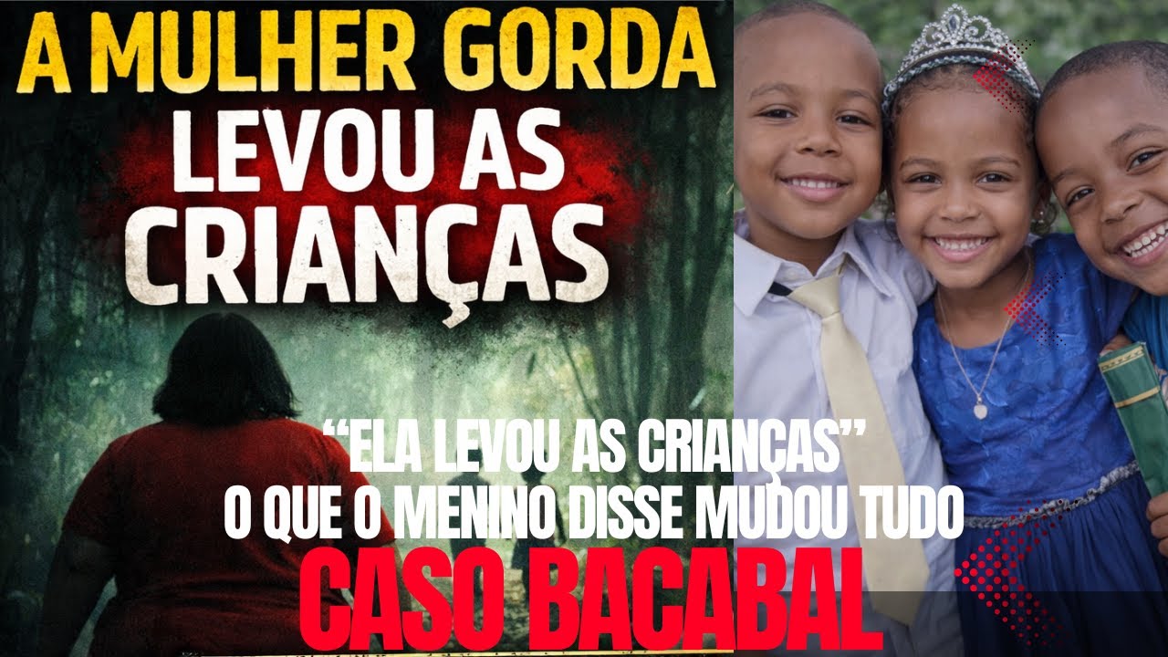 A Mulher Gorda Levou as Crianças” — Kauan Quebrou o Silêncio e Mudou Toda a Busca