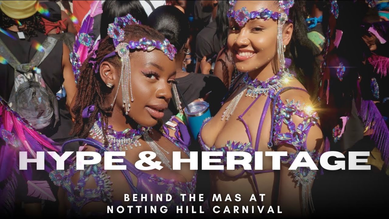 Hype & Heritage: Behind The Mas At Notting Hill Carnival 