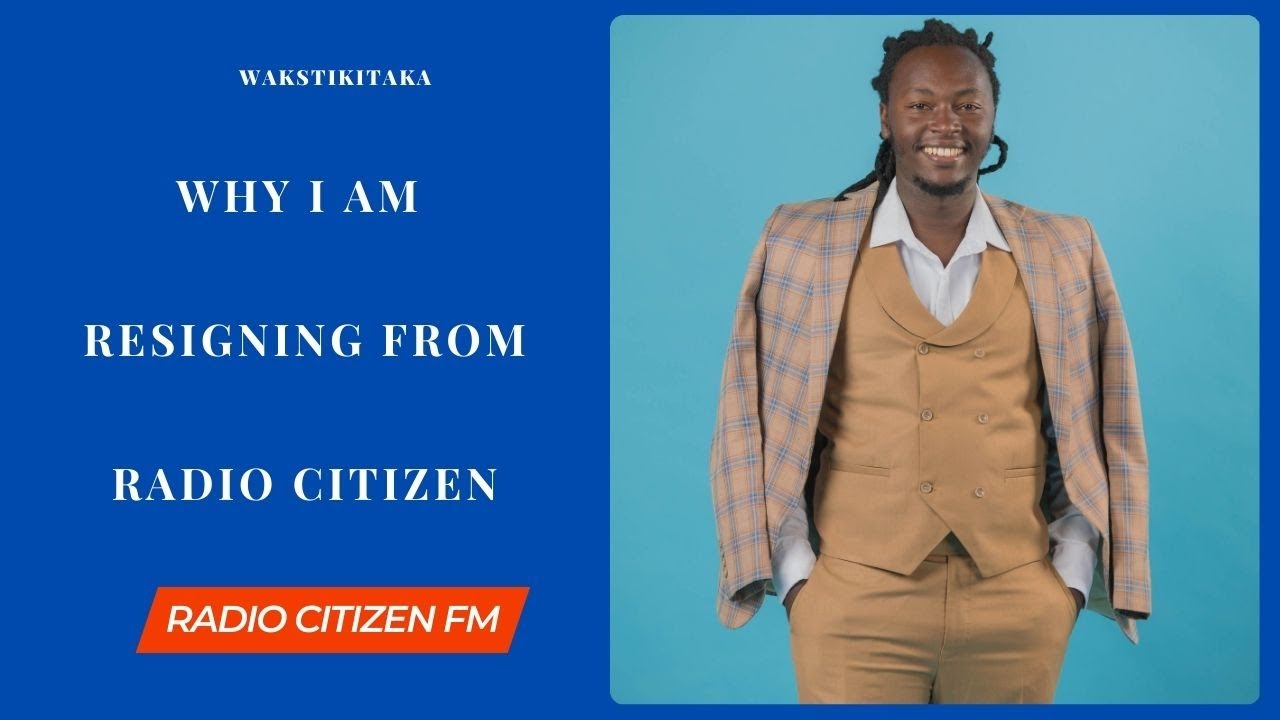 Why I am LEAVING Radio Citizen. - SHATTA BWAY