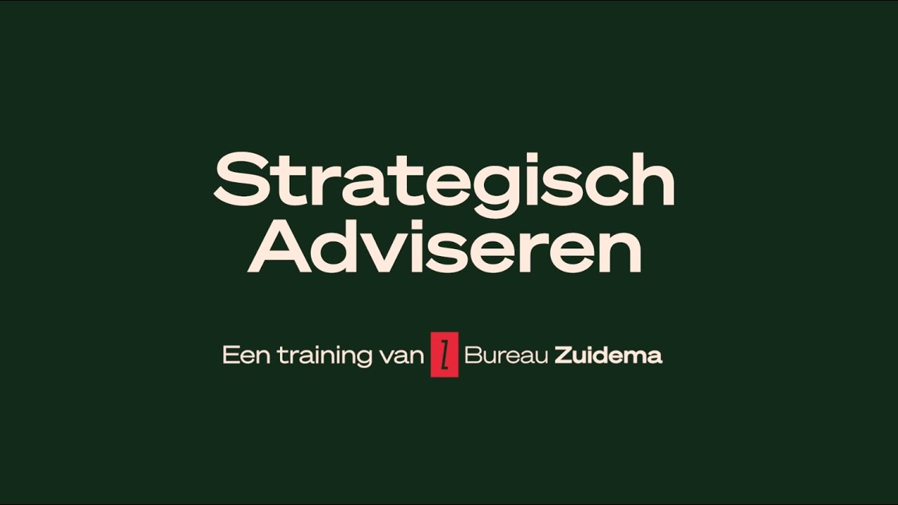 Strategisch Adviseren - Training Bureau Zuidema