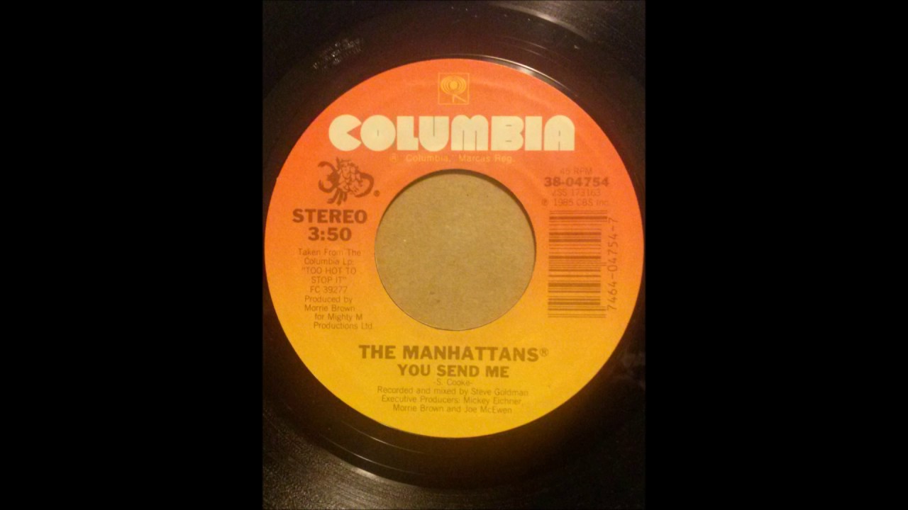 MANHATTANS ♪YOU SEND ME♪