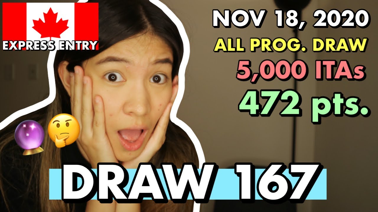 EXPRESS ENTRY DRAW 167 (November 18, 2020) | Canada Immigration 2020