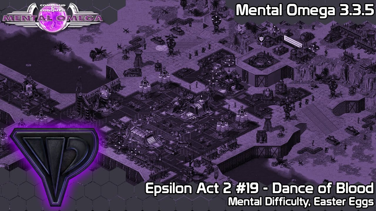 C&C Mental Omega 3.3.5 - Epsilon #19 - Dance of Blood on Mental Difficulty